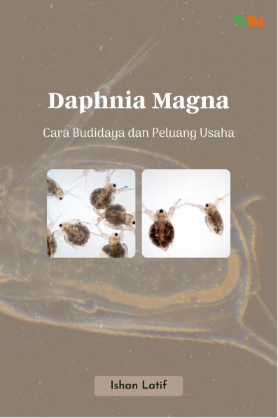 Daphnia Magna: Cara Budidaya dan Peluang Usaha